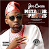Joe Craze – Metamorphosis (Prod By Jay Orha)