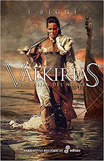 Valkirias. Las hijas del Norte- I. Biggi