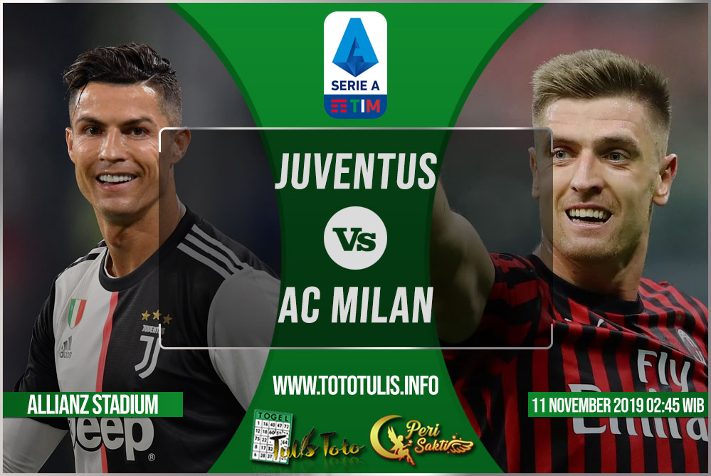 Prediksi Juventus vs AC Milan 11 November 2019