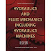 Hydraulics and Fluid Mechanics Including Hydraulic Machines P N MODI & SETH