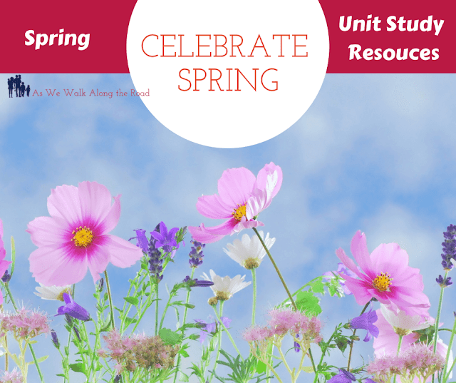 Spring unit study resources Spring unit study resources
