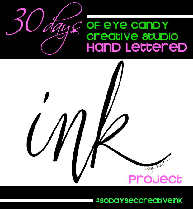 Eye Candy Creative Studio ART PRINTS the 30 Day EC Creative INK