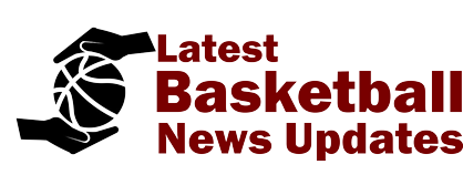 <a href="https://latestbasketballnewsupdate.blogspot.com/">Latest Basketball News Updates</a>