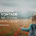 “Se o Senhor Quiser...”