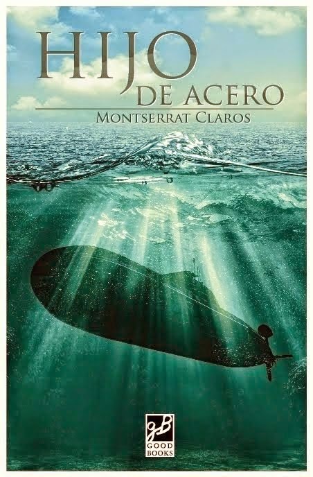 Hijo de acero - Montserrat Claros (2014)