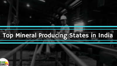 Top Mineral Producing States in India