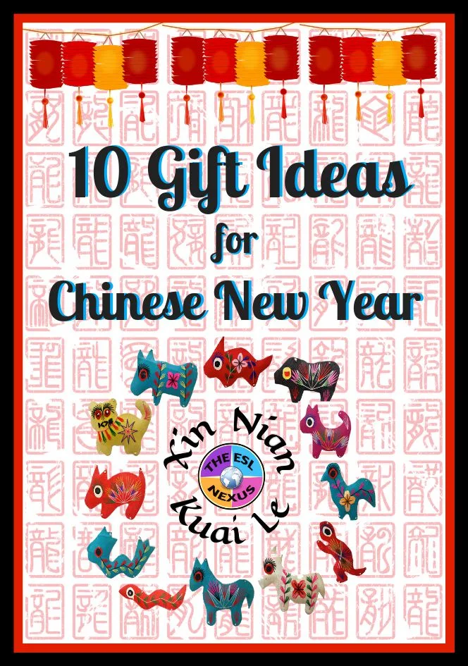 Find great ideas for celebrating Chinese New Year in this gift guide! | The ESL Nexus