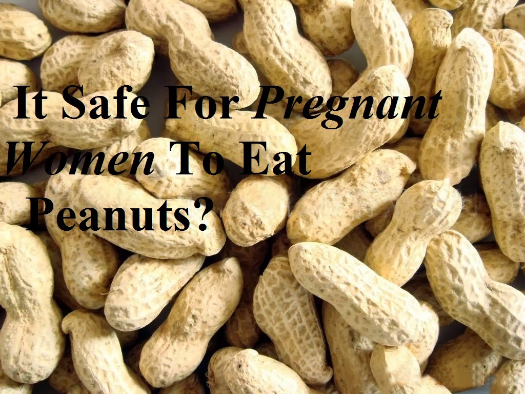Drx AMRIT VIJAY SINGH It Safe For Pregnant Women To Eat Peanuts?