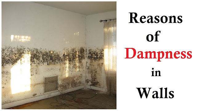 Reasons of Dampness in Walls