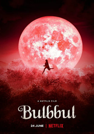 Bulbbul 2020 Full Hindi Movie Download HDRip 720p