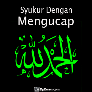 Gambar DP BBM Kata Bersyukur Alhamdulillah Terbaru 2017 2018 2019 2020 2021 2022 2023 2024 2025 Gambar DP BBM Kata Bersyukur Alhamdulillah Terbaru 2017 2018 2019 2020 2021 2022 2023 2024 2025