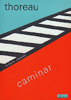 Thoreau - Caminar thoreau libro caminar
