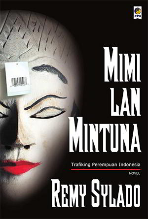 Mimi Lan Mintuna PDF Karya Remy Sylado