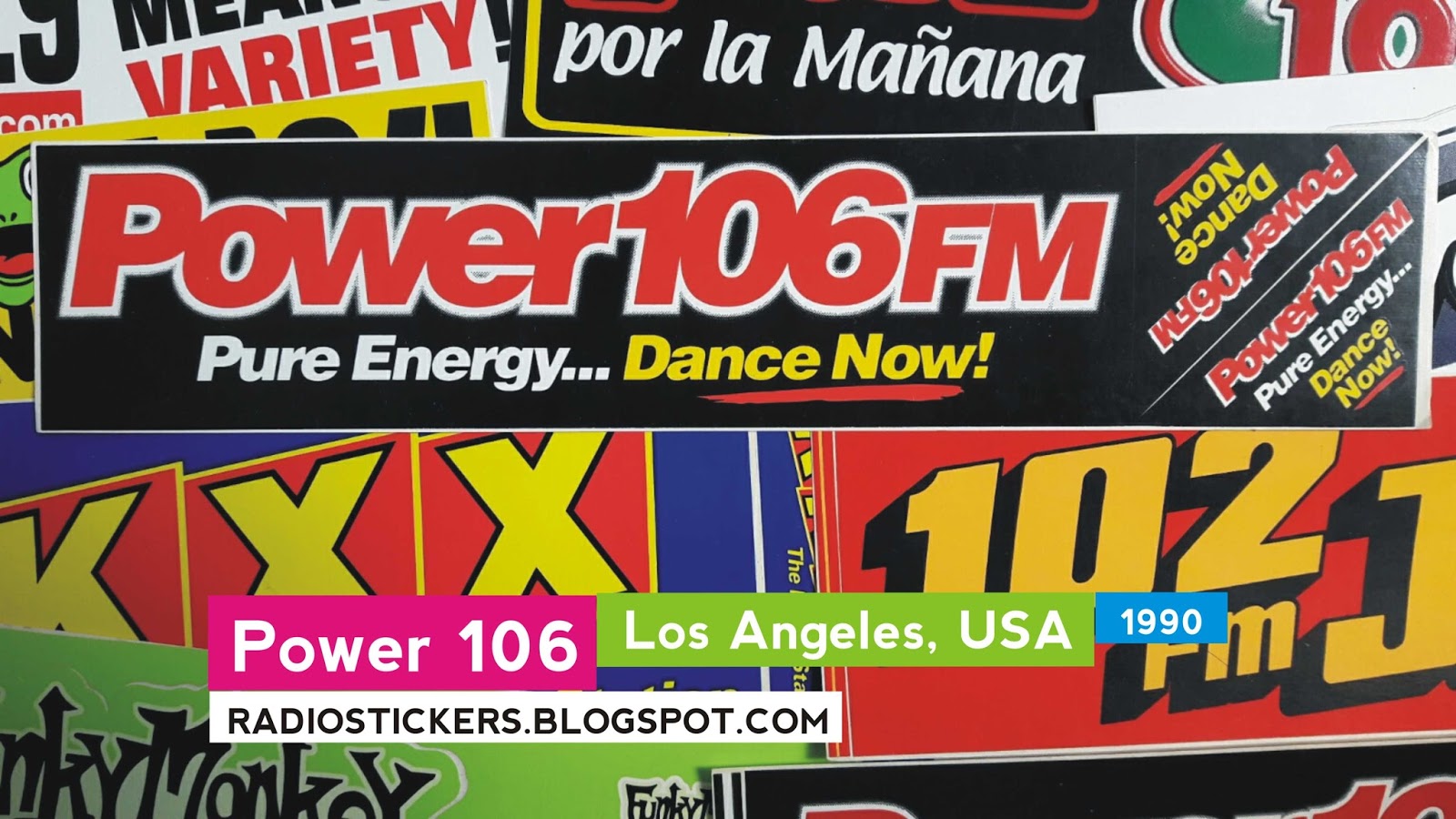 RADIO station stickers... and more!: Power 106, Los Angeles (1986 - 1992)
