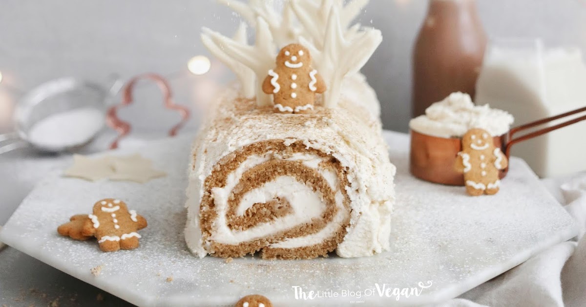 Gingerbread yule log recipe The Little Blog Of Vegan