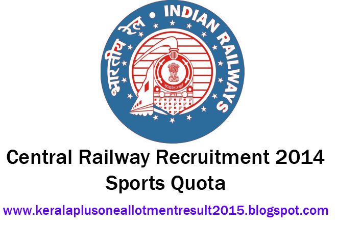  Central railway recruitment 2014
