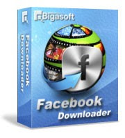 Bigasoft Facebook Downloader