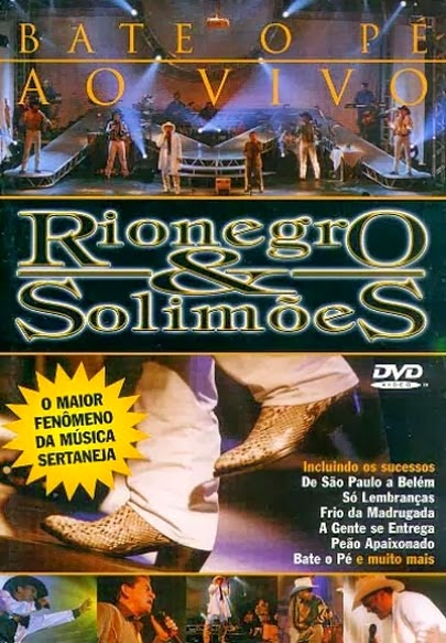 DVD Rionegro e Solimões - Bate o Pé Ao Vivo