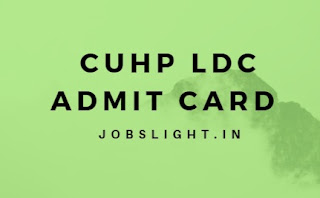 CUHP LDC Admit Card CUHP LDC Admit Card