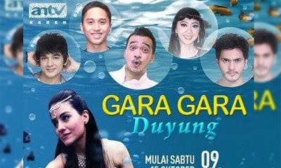 Biodata Pemain Gara-Gara Duyung ANTV Lengkap Foto-fotonya!