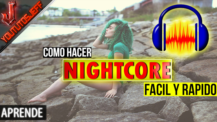 Como hacer NightCore con Audacity | Facil y Rapido