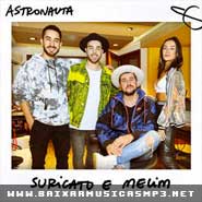 Astronauta - Suricato part. Melim Musica Astronauta - Suricato part. Melim