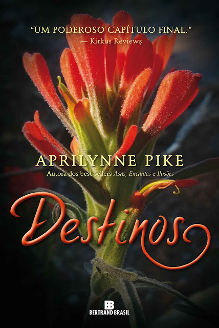 Destinos - Fadas Aprilynne Pike