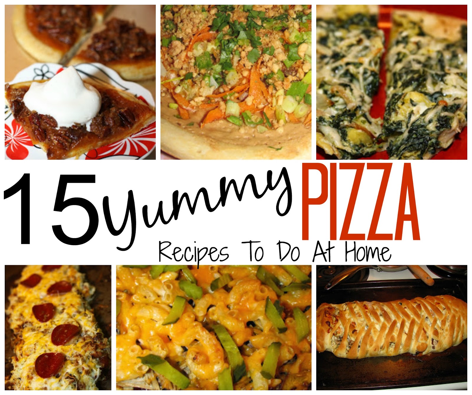 For the Love of Food 15 Creative Pizzas to Make at Home