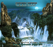 Uriah Heep – Official Bootleg Volume Three - Live In Kawasaki Japan 2010