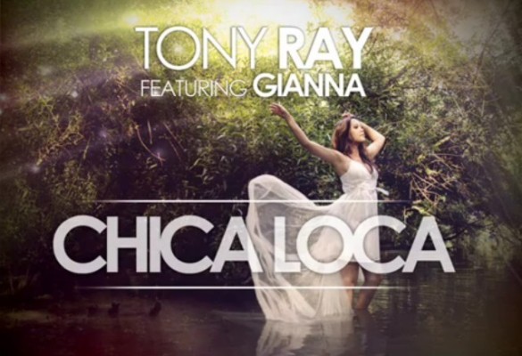 Tony Ray Feat. Gianna - Chica Loca (Dj Alex Ft Dj Mayc Remix).mp3