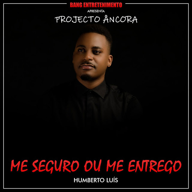 Humberto Luís - Me Seguro Ou Me Entrego Humberto Luís - Me Seguro Ou Me Entrego