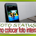 Como colocar Foto inteira Status WhatsApp
