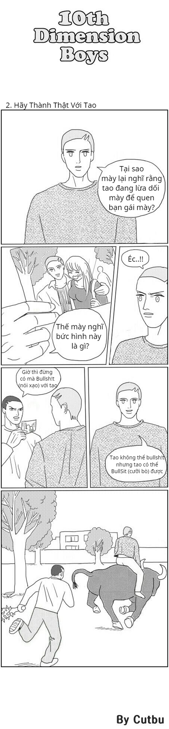 10th Dimension Boys (full bộ) #2: Hãy thành thật với tao