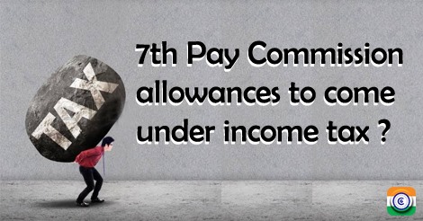 7thPayCommission_allowances_income_ tax