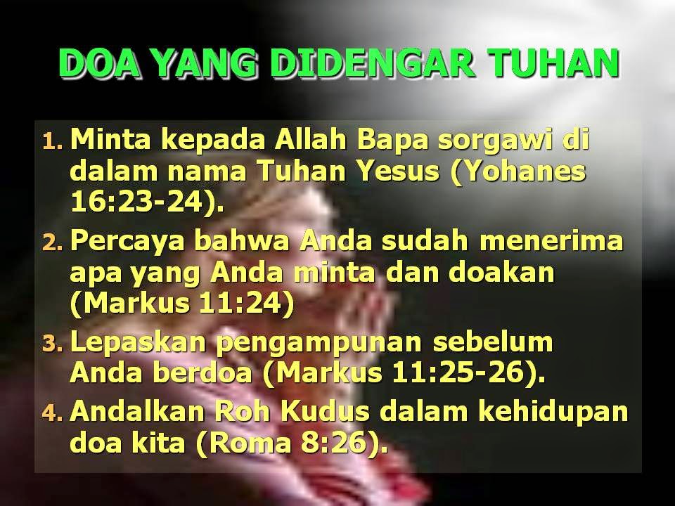 Catatan Artikel Firman Tuhan: DOA YANG DIKABULKAN