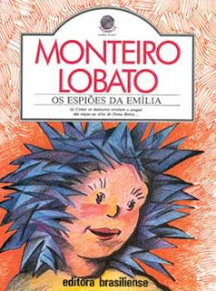 Os espiões da Emília Os espiões da Emília. Monteiro Lobato. Editora Brasiliense. Coleção Rocambole. Adaptação. Paulo Von Poser. Caçadas de Pedrinho. Capas de Livros. Book Cover. 1991.