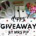 Happy Giveaway by Mrs Pip ( 28/8/17 - 16/9/17 )