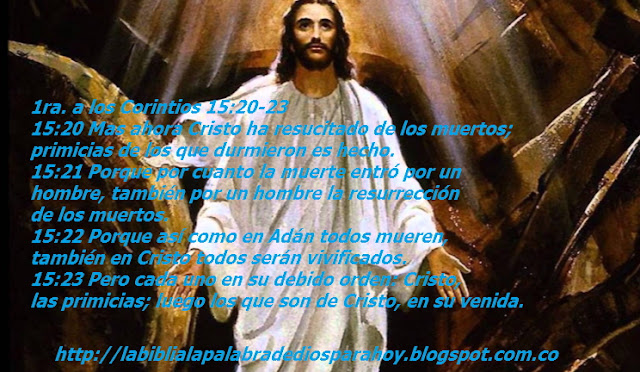 Jesús resucitado imágenes-1-corintios-15-20-23 Jesús resucitado imágenes-1-corintios-15-20-23
