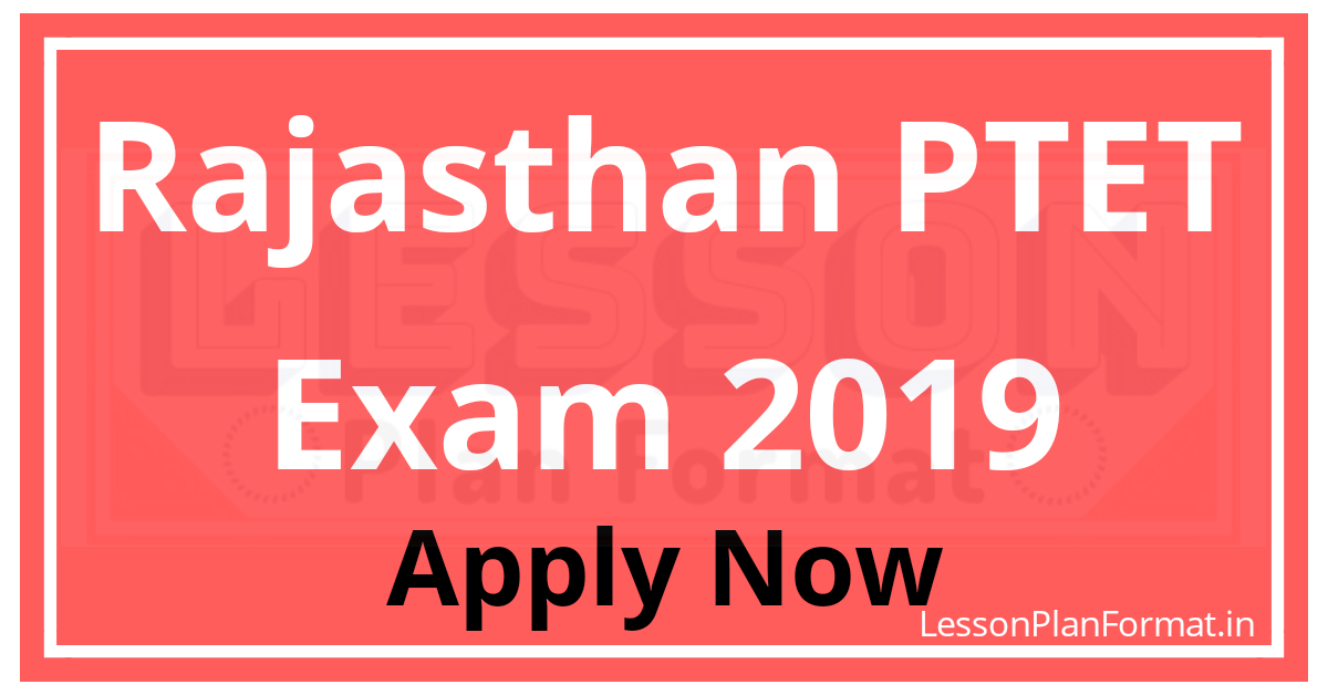 Rajasthan PTET Exam 2019