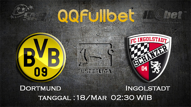 PREDIKSIBOLA - PREDIKSI TARUHAN DORTMUND VS INGOLSTADT 18 MARET 2017 (BUNDESLIGA)
