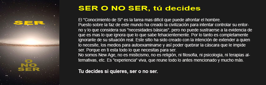 SER O NO SER, tu decides