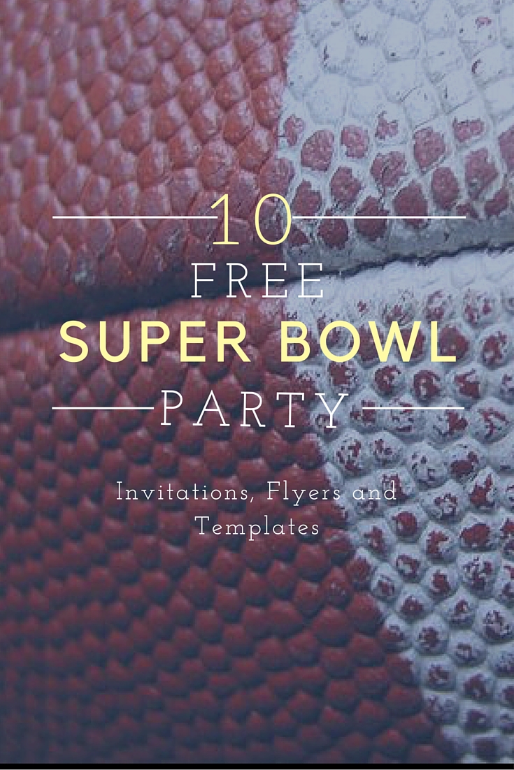 10 Free Super Bowl Party Invitations Printable Flyer Templates A 