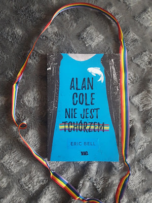 "Alan Cole nie jest tchórzem" Eric Bell. 
