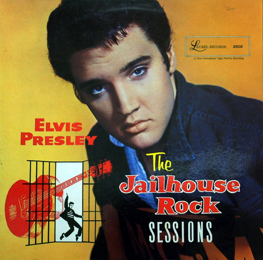 Bootlegging Elvis: THE JAILHOUSE ROCK SESSIONS [LP]