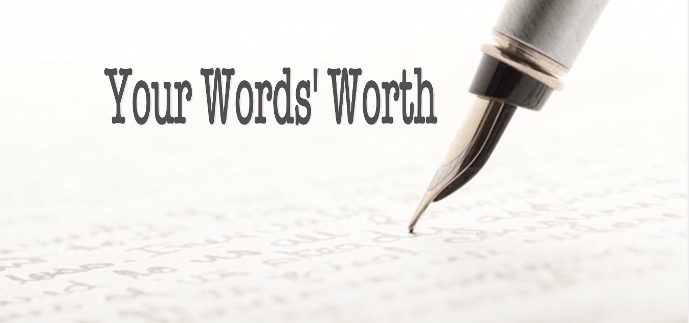 What Are Your Words Worth?