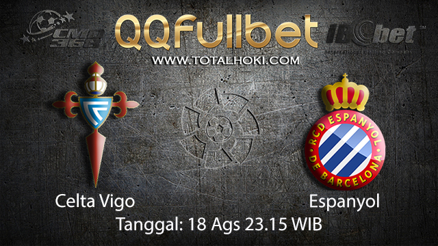 BOLA88 - PREDIKSI BOLA CELTA VIGO VS ESPANYOL 18 AGUSTUS 2018 ( SPANISH LA LIGA )
