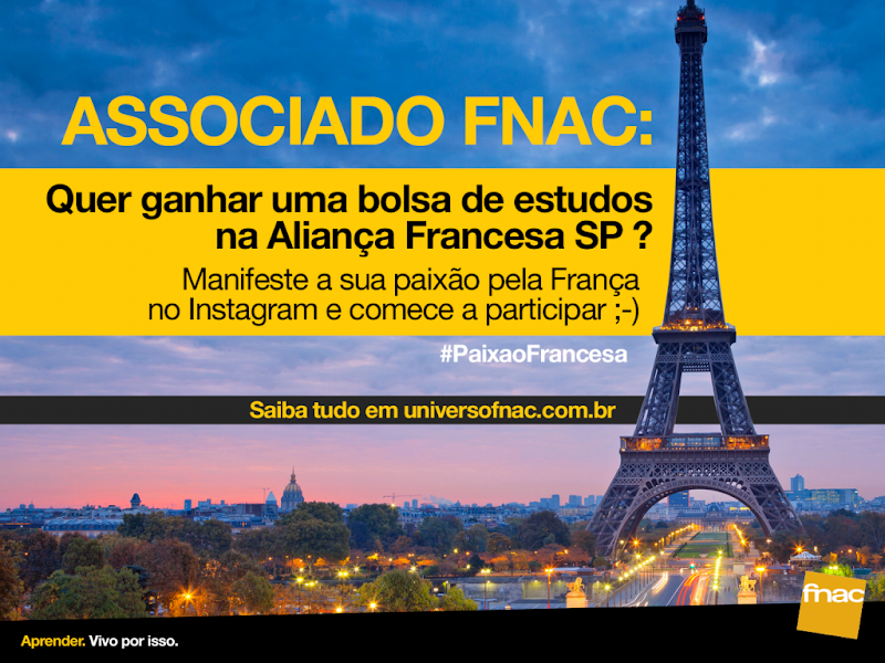 Associado FNAC pode ganhar bolsa de estudos na Aliança Francesa Associado FNAC pode ganhar bolsa de estudos na Aliança Francesa