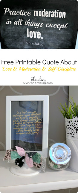 Free Printable Quote About Love & Moderation & Self-Discipline 