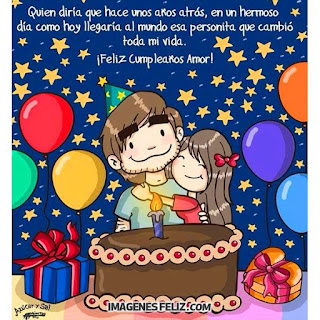 Feliz Cumpleaños Amor cambiaste mi vida