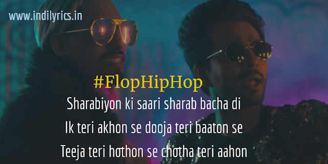 Flop Hip Hop | Xadeh Shah ft. Tony Kakkar | Full Song Lyrics with English Translation and Real Meaning Explanation | Quotes